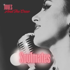 Soulmates (Single Edit)