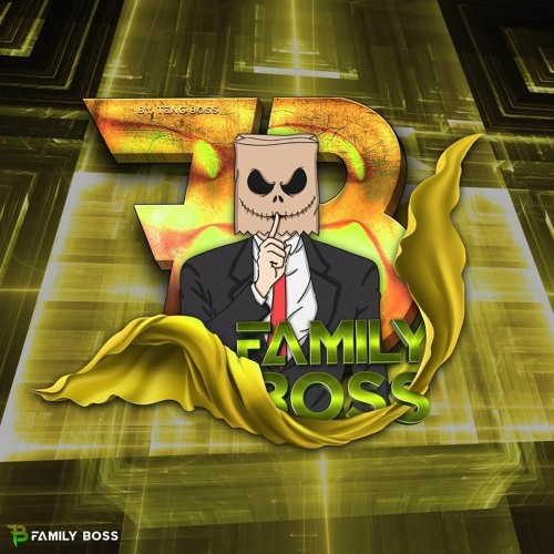 Độc cô vương 2021 ( Family Boss team )
