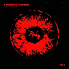 PARTÎ x L4ZARUS - I Wanna Dance