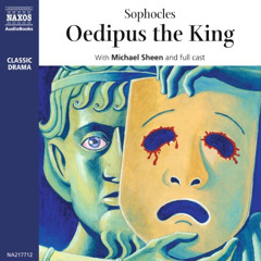[Free] KINDLE 💞 Oedipus the King by  Sophocles,Michael Sheen,full cast,Naxos AudioBo