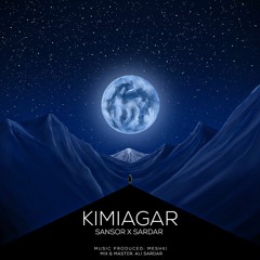 Kimiagar [Prod. Meshki]