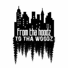 Hoodz 2 Tha Woodz