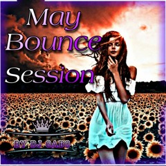 May Bounce Session By Dj Gabo(Free Download)