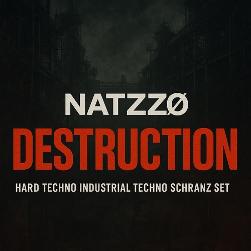 NatzzØ - Destruction