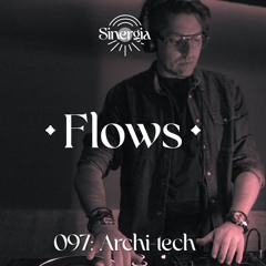 Flows 097 - Archi-tech