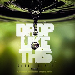 Coree Jamez - Drop Like This (Original Mix)