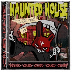 HAUNTED HOUSE (Prod. R4ID)