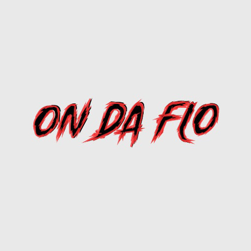 On Da Flo