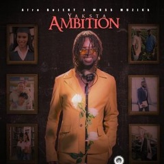 Yaksta - Ambitions