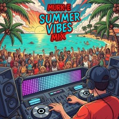 Summer Vibes Mix 2025