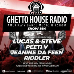 GHR - Show 884- Lucas & Steve, Riddler, Peeti V, Jeanine Da Feen