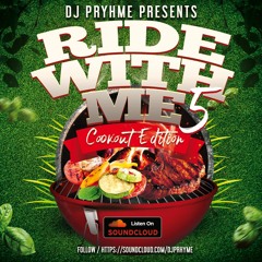 Ride With Me 5 (CookOut Ed)