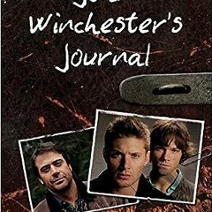PDF/Ebook Supernatural: John Winchester's Journal BY Alex Irvine (Author)
