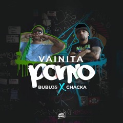Vainita Porno (feat. Chacka)