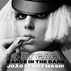 L4dy.G4G4, Jr Senna, Offer Nissim, Ivri Lider - D4nce.In The D4rk (João Lemoz Mash!)