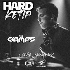 STEREOGANG : HARDKETIP#2 The Clamps @ Karnage Opening 2021