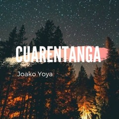 CUARENTANGA!