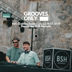 BSH, CREKVINA KASTAV, Manola & Darrio Sec (live Mix)