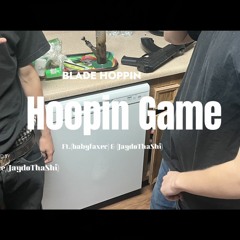 Hoopin Game Ft.(babyfaxec)(JaydoThaShi) Prod.(2ToneRanitUp)