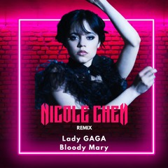 Bloody Marry - Lady Gaga(Nicole Chen Hardstyle Remix)