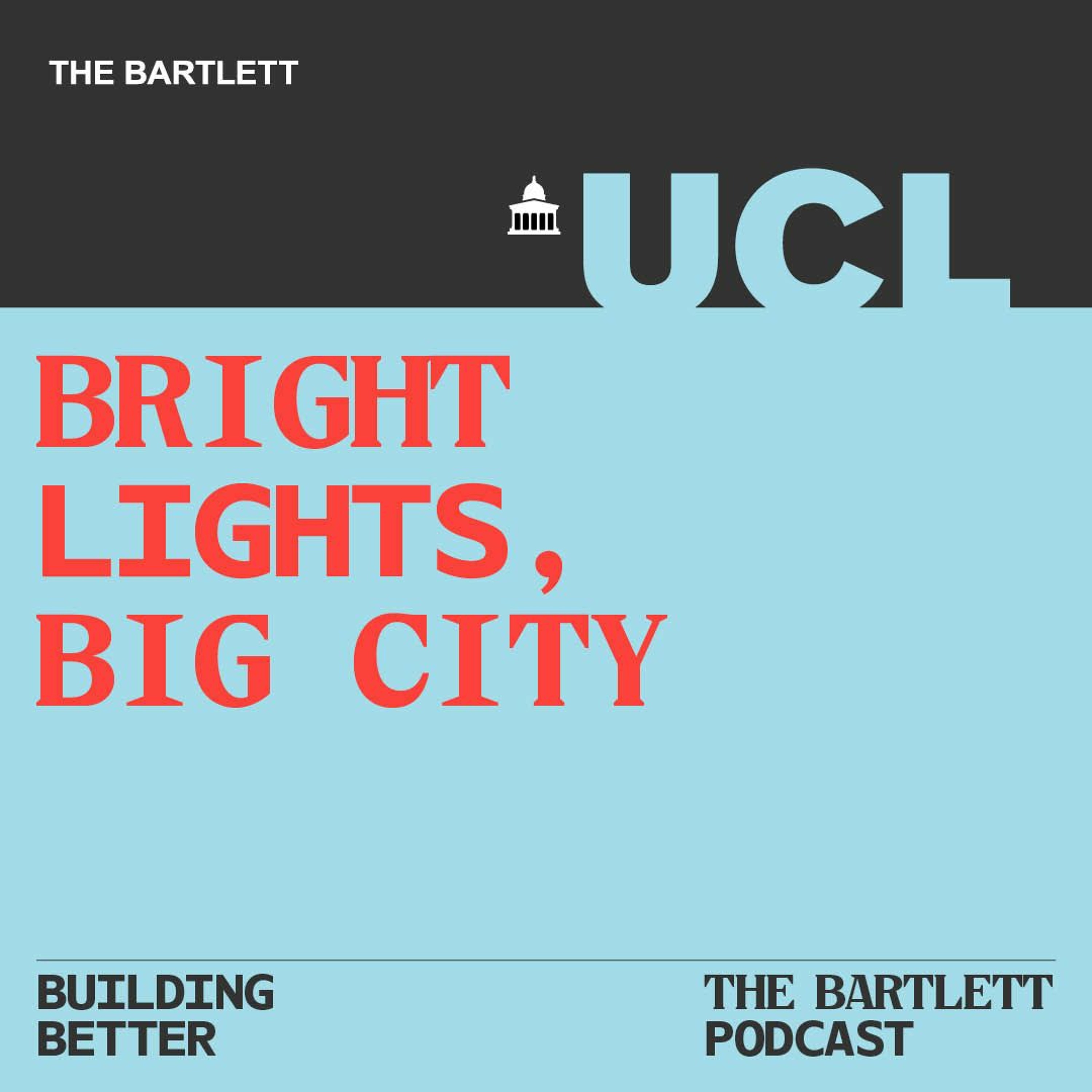 Building Better - Season 2 - Bright Lights, Big City episode artwork
