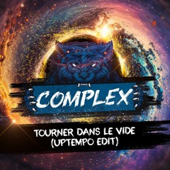 Indila - Tourner Dans Le Vide (Complex Uptempo Edit)