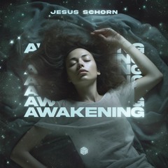 Jesus Schorn - Awakening