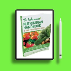 Nutritarian Handbook & ANDI Food Scoring Guide . No Payment [PDF]