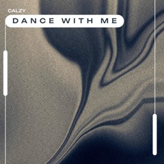 Dance With Me