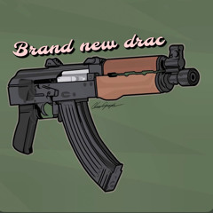 Brand new Drac