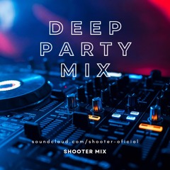 Deep Party Mix