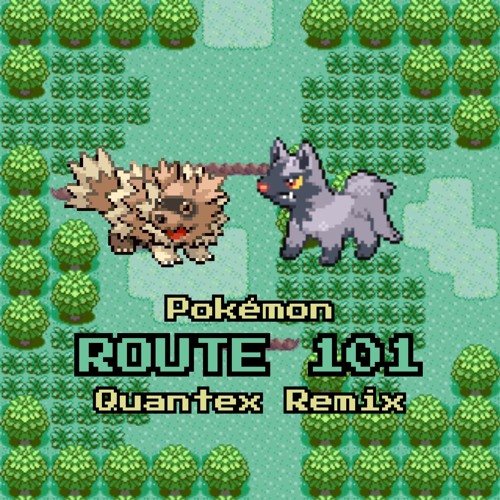 GameFreak's Pokémon - Hoenn Route 101 (Quantex Hard Dance Remix)
