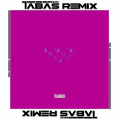 Tream - WEINST DU (Tabas Remix) [FREE DOWNLOAD]