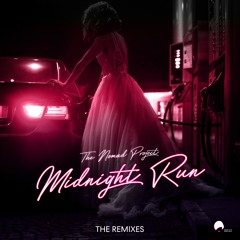 The Nomad Project - Midnight Run (Dim Zach Remix)