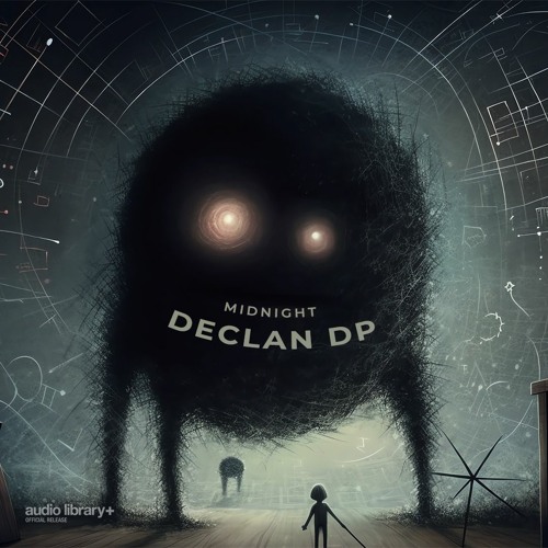 Midnight — Declan DP | Free Background Music | Audio Library Release