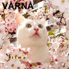 VÅRNÅ - Le Printemps - 26.04.2025