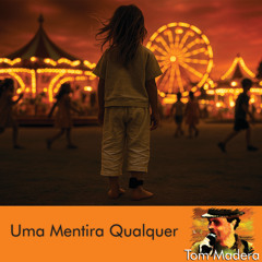 Uma Mentira Qualquer