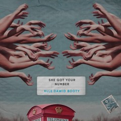 Klle Dawid - She Got Your Number (Booty)