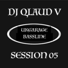UK GARAGE BASSLINE  SESSION 05