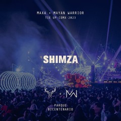 Shimza - Maxa & Mayan Warrior Tie Up CDMX 2023
