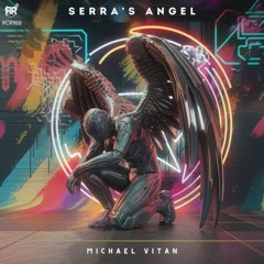 PREMIERE! Michael Vitan - Serras Angel (Original Mix) Reckoning Records