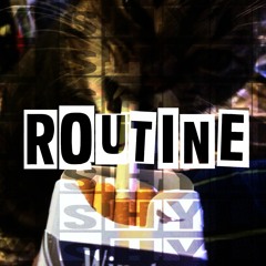 routine