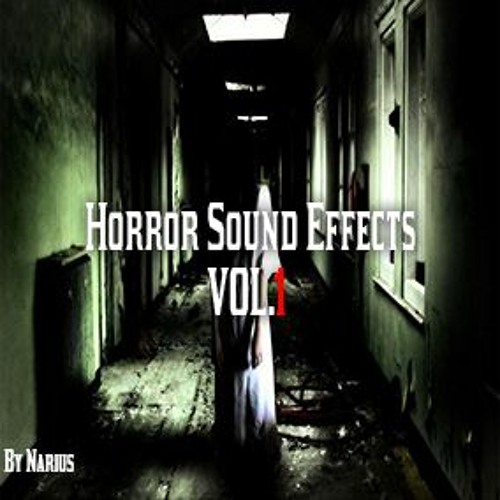 Stream Horror Sound Effects Vol.1 (Preview) by Narius Listen online