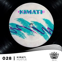 Kimati - Hustle