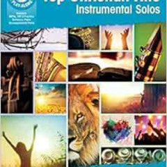 Access EBOOK 📥 Top Christian Hits Instrumental Solos: Tenor Sax, Book & CD (Top Hits