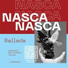 Nasca - Ballada (Max Tenrom Remix)