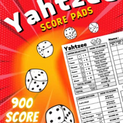[READ] EPUB 💕 Yahtzee Score Pads: 900 Large Score Sheets for Scorekeeping: Beautiful