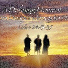 A Defining Moment   From Despondency to Hope