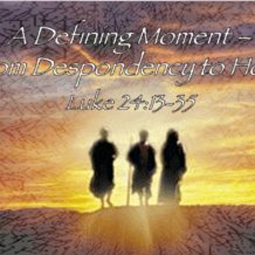 A Defining Moment   From Despondency to Hope