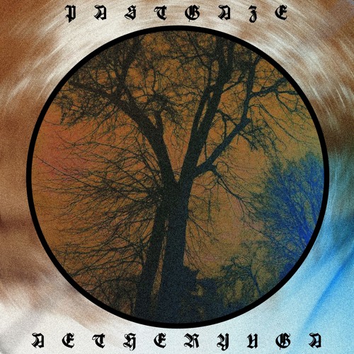 IV. Pastgaze
